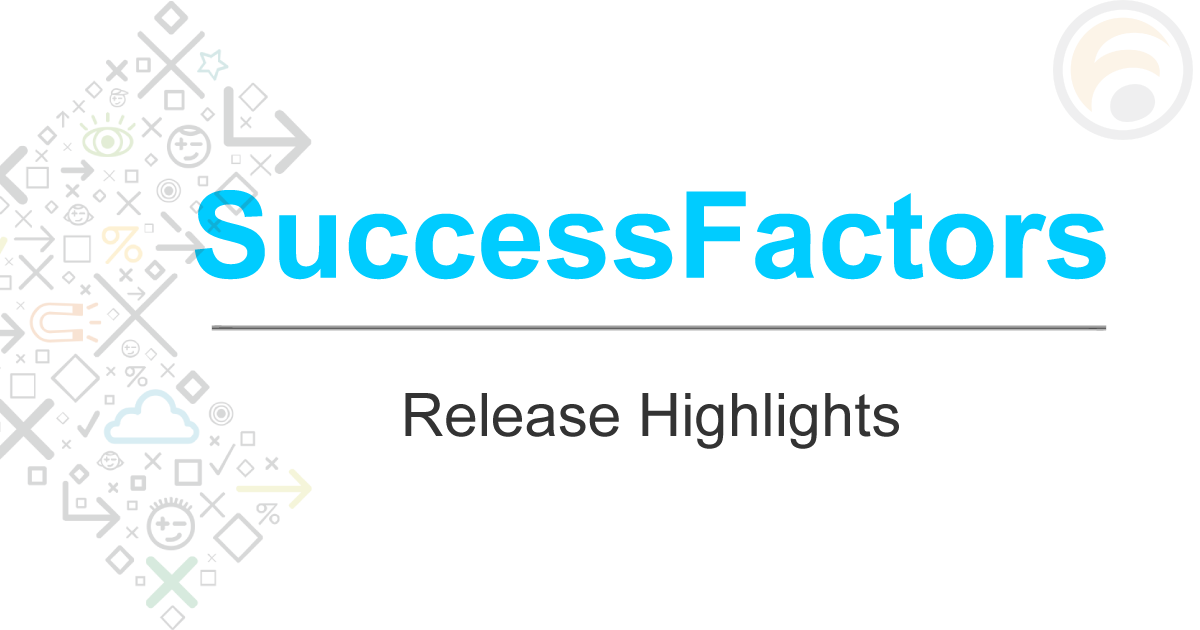 SuccessFactors Release HighlightsSuccessFactors Release Highlights